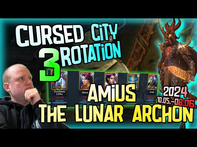 [RAID]  Cursed City - Amius Rotation 6 (10.05.-08.06.)  | Season 6 |