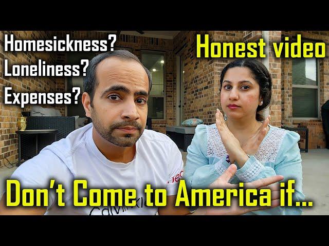 Don't Come to America if | REALITY of Living in America for Indians