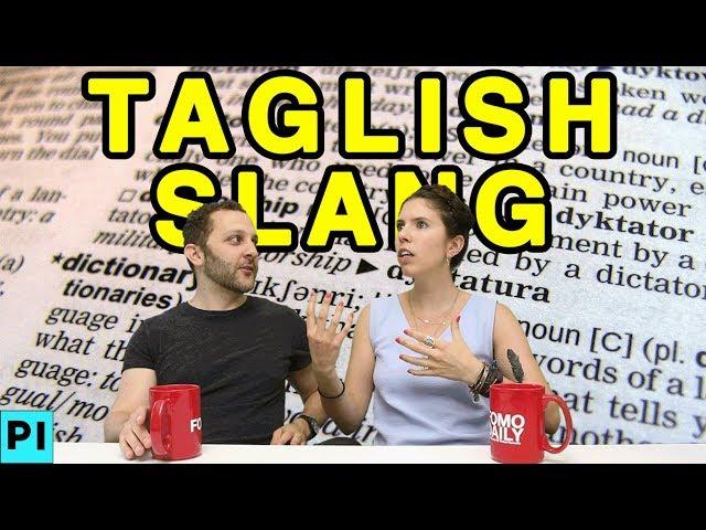 Taglish Slang • Essential Vocab