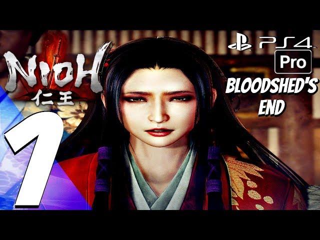 NioH - Bloodshed's End DLC Gameplay Walkthrough Part 1 - The Sanada's Resolve + Boss Fight [PS4 PRO]