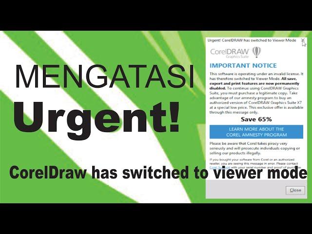 Mengatasi popup urgent coreldraw has switched to viewer mode