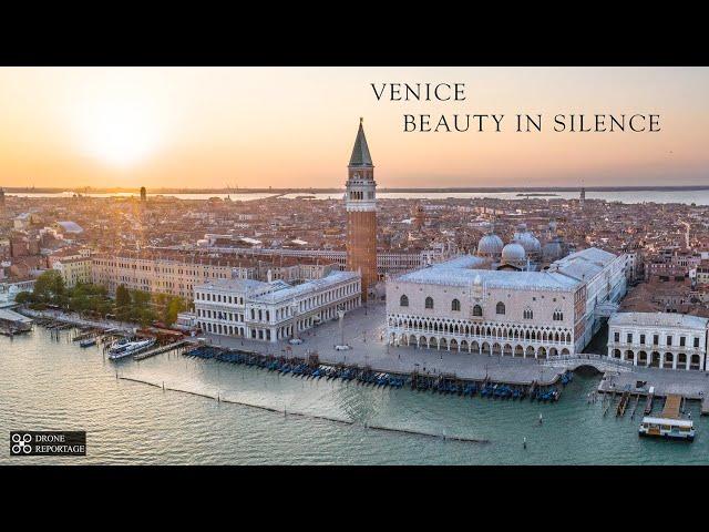 VENICE, BEAUTY IN SILENCE