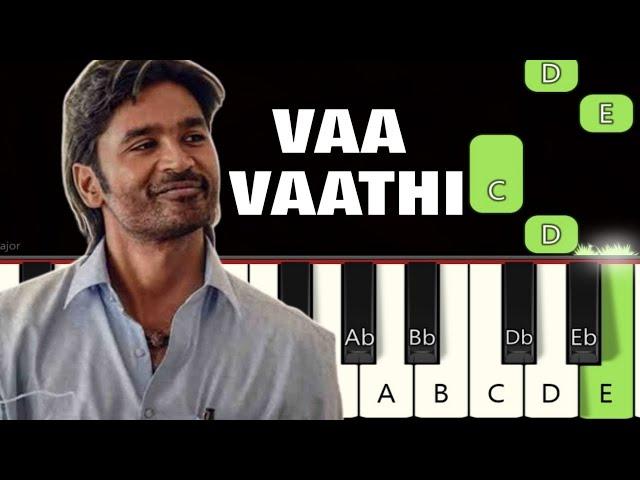 Vaa Vaathi Song  | Piano tutorial | Piano Notes | Piano Online #pianotimepass #vaavaathi  #vaathi