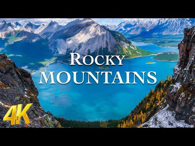 Rocky Mountains 4K - Scenic Relaxation Film With Epic Cinematic Music -4K Video UHD