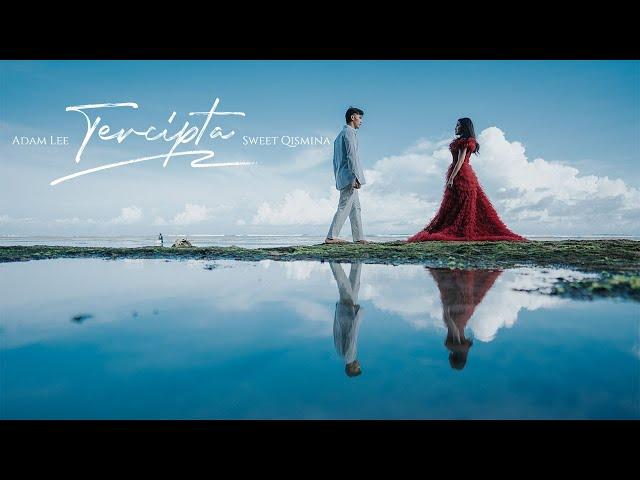 Adam Lee & Sweet Qismina - Tercipta (Official Music Video)