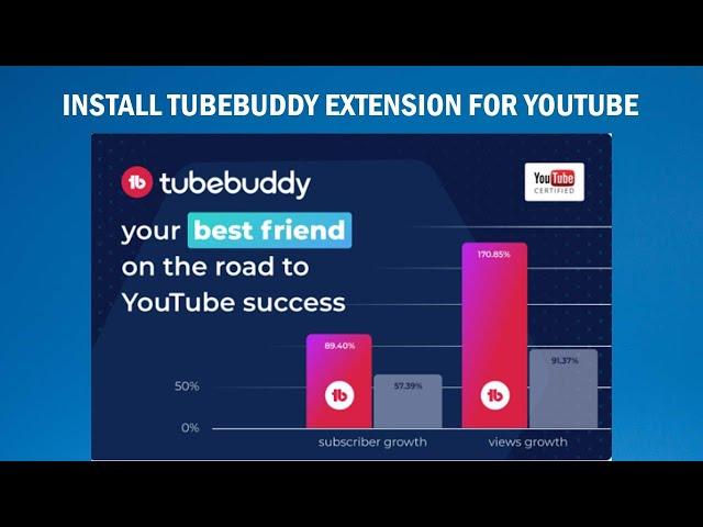 How to Install TubeBuddy Extension for YouTube 2025 || Grow & Optimize Your YouTube Channel in 2025