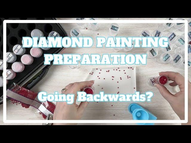 A Chaotic (& Confusing?) Kit Up . . . | Diamond Painting Preparation