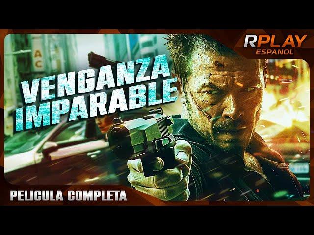 VENGANZA IMPARABLE | ESTRENO 2024 | ACCIÓN | PELICULA COMPLETA EN ESPANOL LATINO