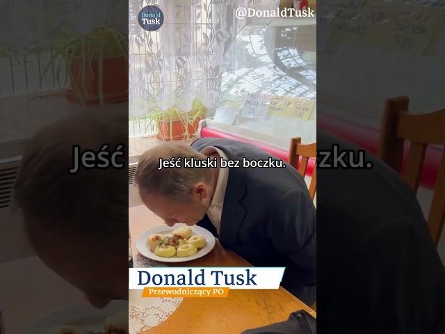 Donald Tusk: Zdania nigdy nie zmienię. #tusk #śląsk #polityka #kluski