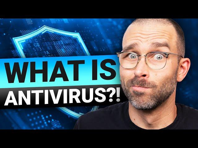 What is antivirus? | Do you even need antivirus in 2024?!