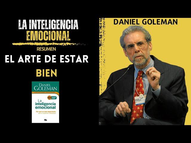 La INTELIGENCIA EMOCIONAL  | Daniel Goleman | Resumen