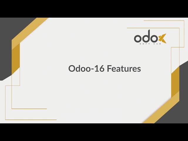 Expected features in Odoo 16