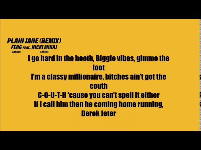 A$AP Ferg - Plain Jane ft. Nicki Minaj (Lyrics) [REMIX]