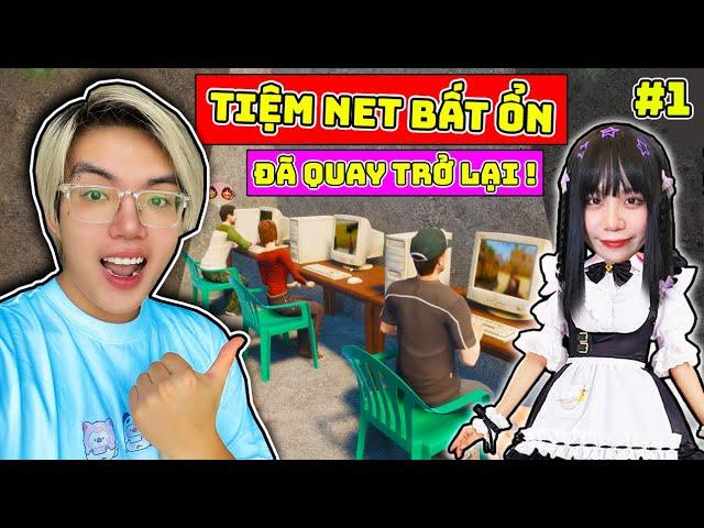 PHONG CẬN TIỆM NET BẤT ỔN TẬP 1: NHÂN VIÊN BÁO THỦ SAMMY ĐÃ QUAY TRỞ LẠI