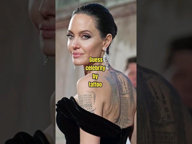 Guess celebrity by tattoo part1 #celebrity #hollywood #tattoo #fame #viral #top10 #actress #tattoos