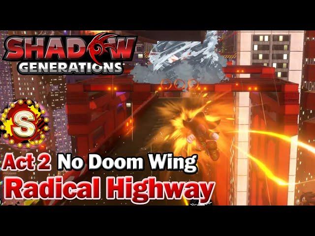 Shadow Generations - Radical Highway Act 2 No Doom Wing (S Rank)