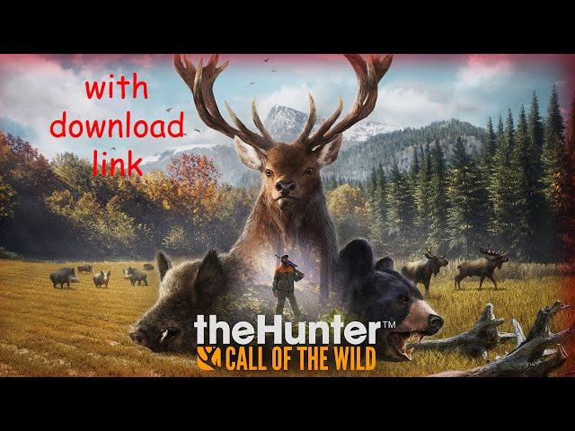 theHunter: Call of the Wild | pc gameplay | dl link crack | download thehunter