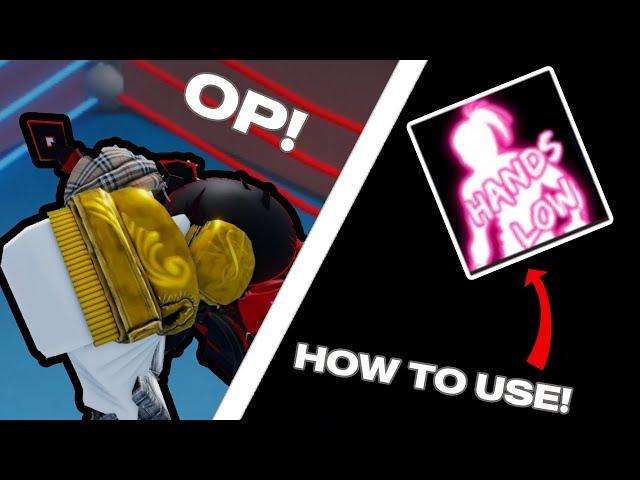 HOW TO USE HANDS LOW IN UNTITLED BOXING GAME (UNTITLED BOXING GAME)