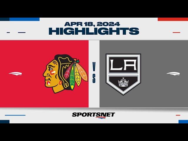 NHL Highlights | Blackhawks vs. Kings - April 18, 2024