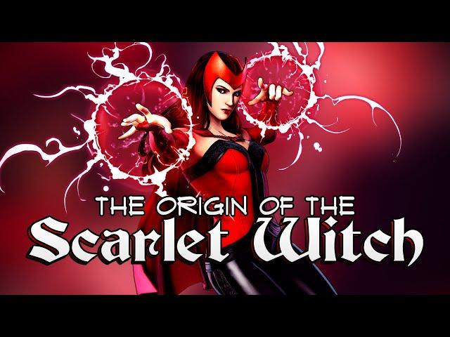 The Origin of the Scarlet Witch