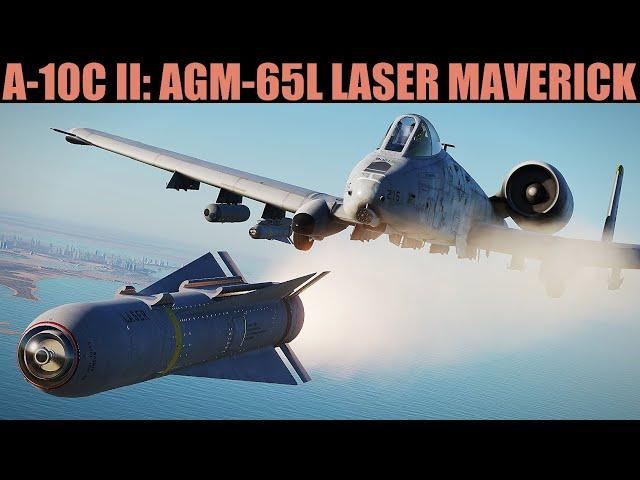 A-10C II Tank Killer: AGM-65L Laser Maverick Tutorial | DCS WORLD
