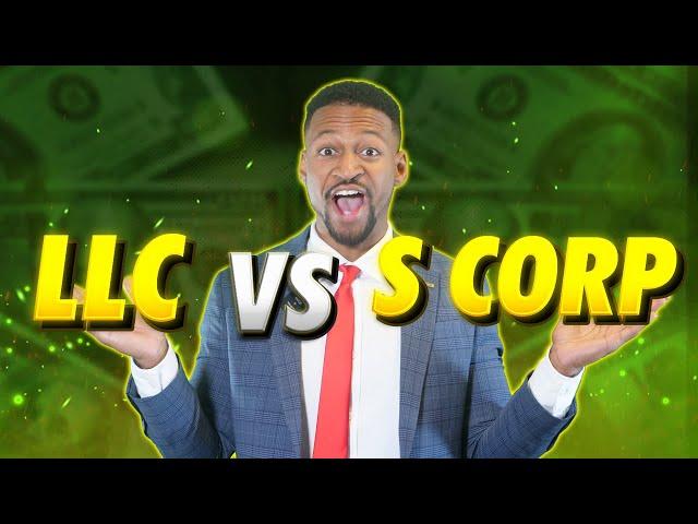 LLC vs S Corp: Tax Benefits, Differences, & Strategies 2024