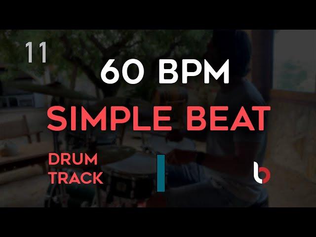 60 BPM Drum Beat - Simple Straight