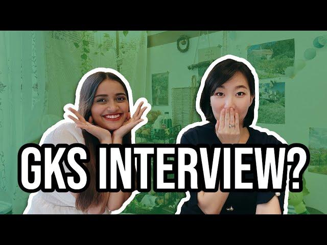 Preparing for the GKS Interview [ft. university track student's experience!]