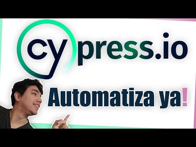 Configura CYPRESS para AUTOMATIZAR TUS PRUEBAS! | Tutorial de Cypress