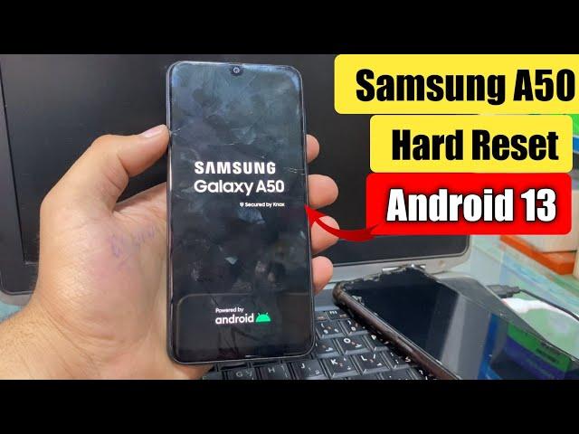 Samsung A50 Hard Reset Android 13 | Pattern Unlock 2024