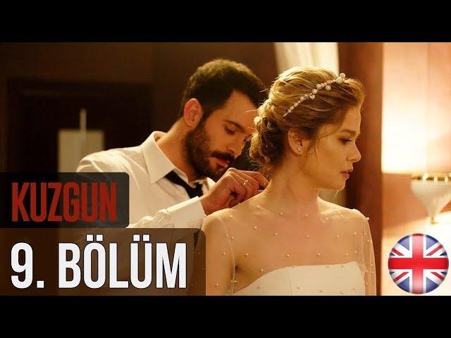 Kuzgun (The Raven) - Episode 9 English Subtitles HD