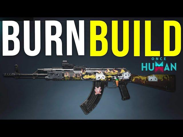 Burn Build Basics The Ultimate Guide for Entering Endgame - So CHEAP! | Once Human