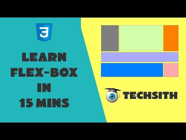 Learn Flex-box layout in 15 minutes |  CSS Flex Basics tutorial