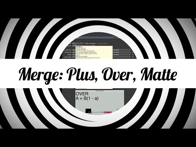 Nuke - Básico - Merge node: Plus, Over e Matte (treinamento em português)