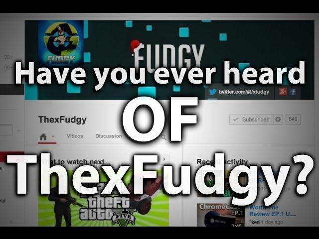 2 Many Questions: Have You Ever Heard Of ThexFudgy?