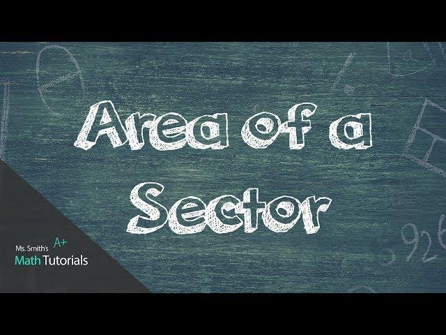 Area of a Sector