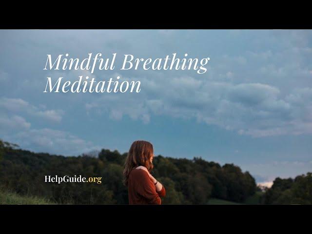 Mindful Breathing Meditation