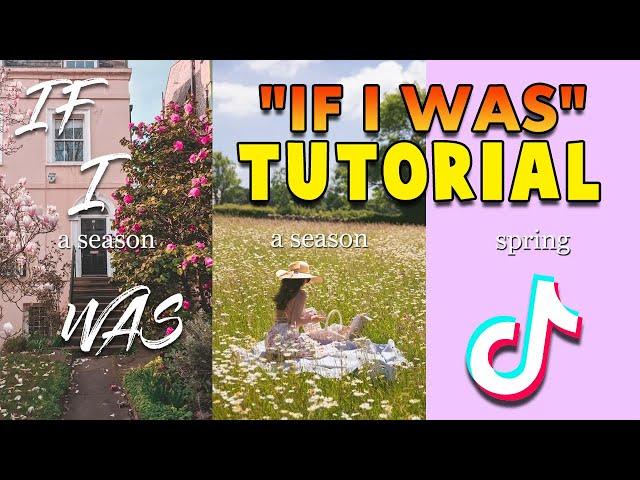 "If I was" TikTok Trend Tutorial (EASY)