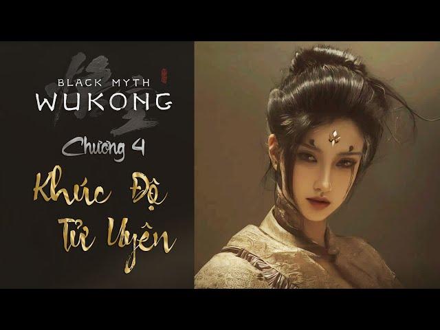 Giải Thích Cốt Truyện Black Myth: Wukong | Chương 4