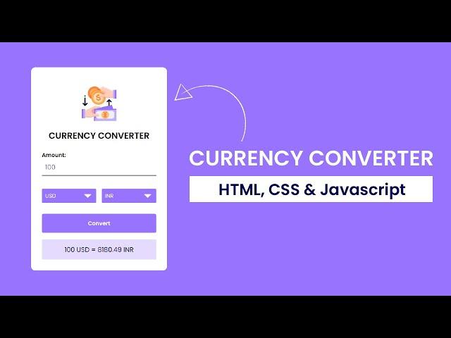 Currency Converter With Javascript | Javascript API Project