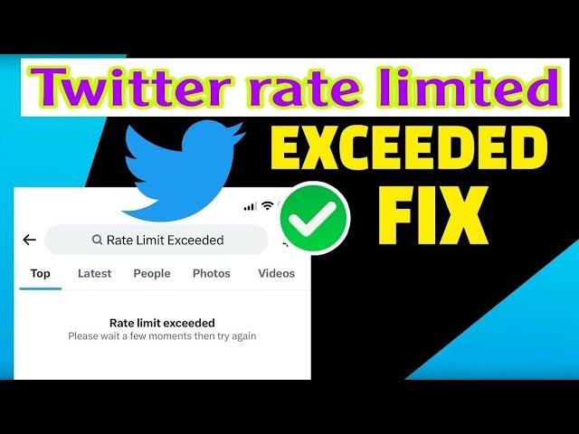 twitter rate limit exceeded | how to fix rate limit exceeded twitter