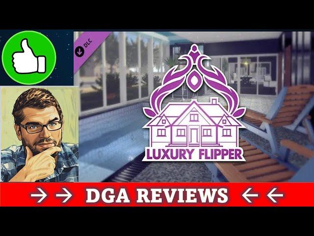 Dad on a Budget: House Flipper - Luxury DLC Review