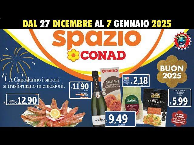 Volantino Conad dal 27 dicembre al 7 gennaio 2025  GRANDI OFFERTE DI FINE ANNO 🟩⬜️🟥 spazio conad