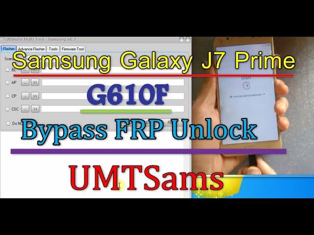 samsung j7 prime g610F fRp Reset done By umt One Click | umt good tool
