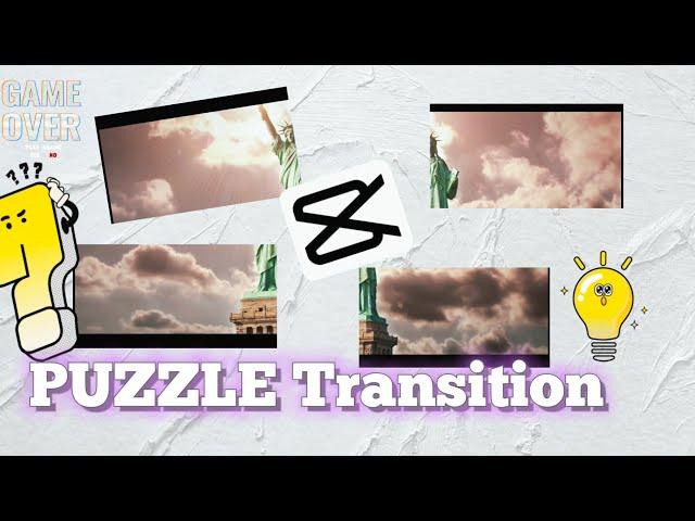 Puzzle Transition | CAPCUT Editing Tutorial | Video Editing Tutorial