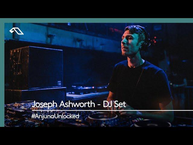 #AnjunaUnlocked: Joseph Ashworth - DJ Set