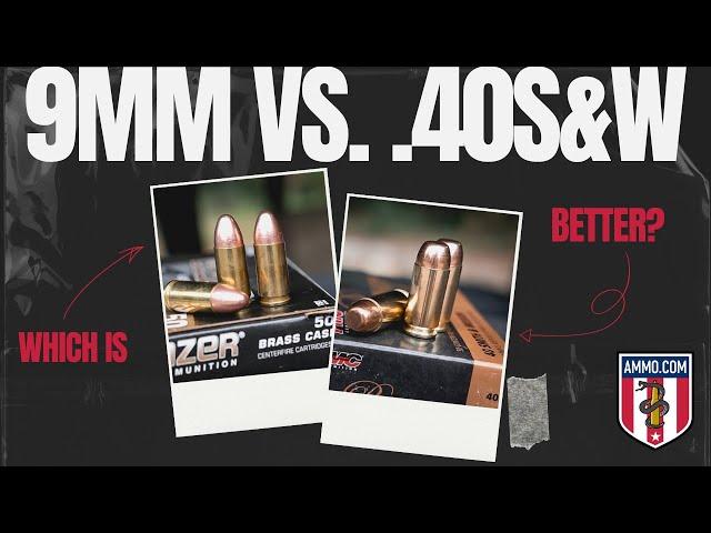 9MM Vs .40S&W: Which handgun round wins?