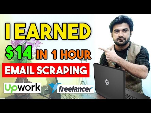 I Earned $14 in 1 Hour By Email Scraping Data Entry Project Demo on Upwork and Freelancer