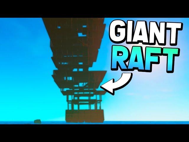 BUILDING A GIANT RAFT BASE IN CREATIVE MODE! (New Raft 2018 Update Gameplay)