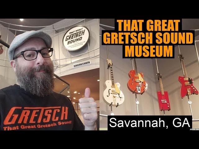 DID YOU KNOW THIS EXISTS? That Great Gretsch Sound Museum [Savannah, GA]